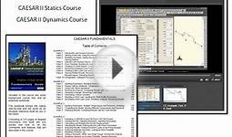 CAESAR II Fundamentals Online Video Training Course