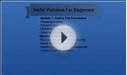 Niche Websites For Beginners: Course Outline