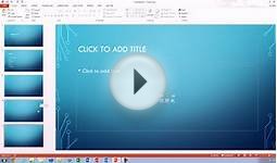 Office 2013 Class #18: Creating A PowerPoint Presentation