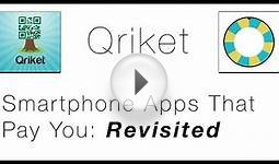 Qriket - Smartphone Apps That Pay You: Revisited