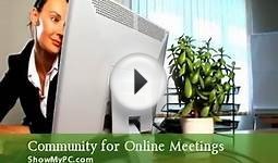 ShowMyPC Screen Sharing Online Meetings and Remote Support