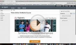 TenMarks Online Certification Course Instructions