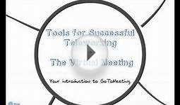 Tools for Successful Teleworking - The Virtual Meeting