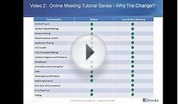 Video 02 - Online Meeting Tutorial Series - Why The Change